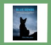 Blue Sense by Rick McLaren